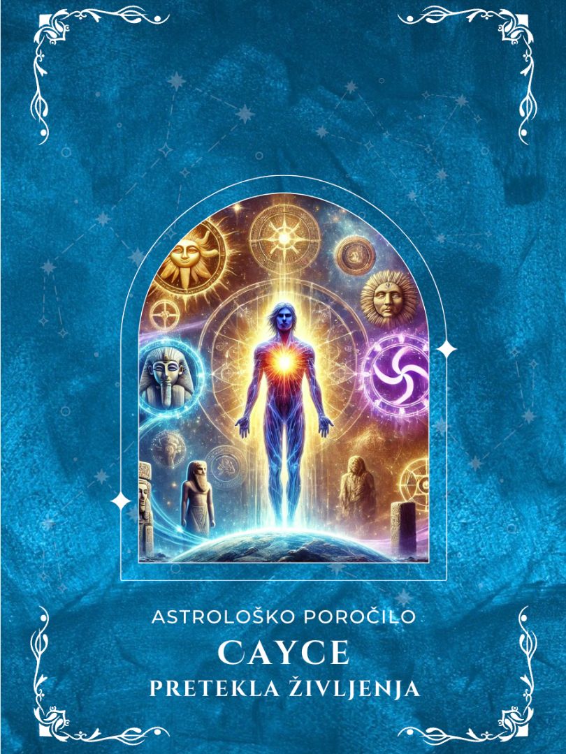 Cayce astrološko poročilo preteklih življenj Cayce astrološko poročilo preteklih življenj